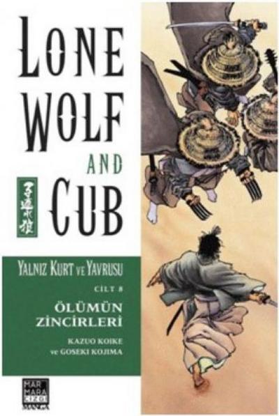 Yalniz Kurt ve Yavrusu Cilt 08 - Ölümün Zincirleri