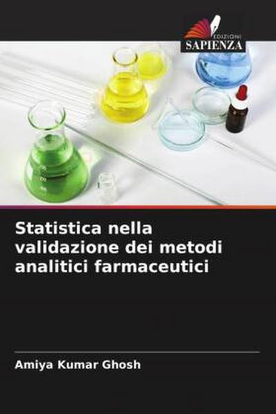 Statistica nella validazione dei metodi analitici farmaceutici