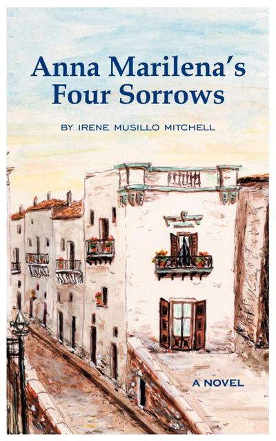 Anna Marilena’s Four Sorrows