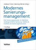 Modernes Sanierungsmanagement: Drei Sanierungsoptionen im Überblick: Außergerichtliche Sanierung, StaRUG und Insolvenz als Sanierungsinstrument (Management Competence)