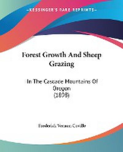 Forest Growth And Sheep Grazing