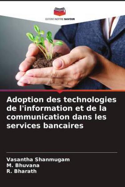 Adoption des technologies de l’information et de la communication dans les services bancaires