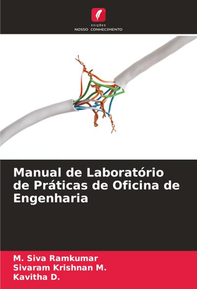 Manual de Laboratório de Práticas de Oficina de Engenharia