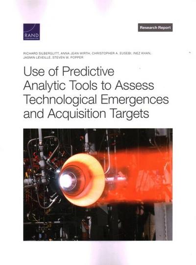 Use of Predictive Analytic Tools to Assess Technological Emergences and Acquisition Targets