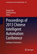 Proceedings of 2013 Chinese Intelligent Automation Conference