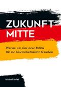 Zukunft Mitte