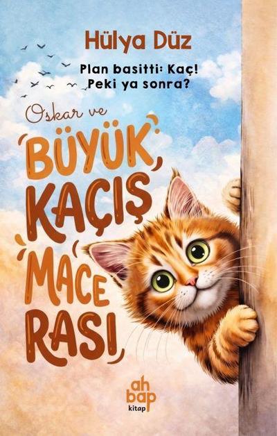 Oskar ve Büyük Kacis Macerasi