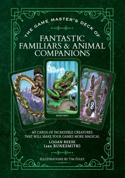 The Game Master’s Deck of Fantastic Familiars and Animal Companions