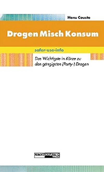 DrogenMischKonsum