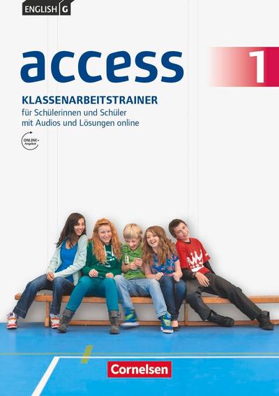 English G Access 01: 5. Schuljahr. Klassenarbeitstrainer mit Audios und Lösungen online