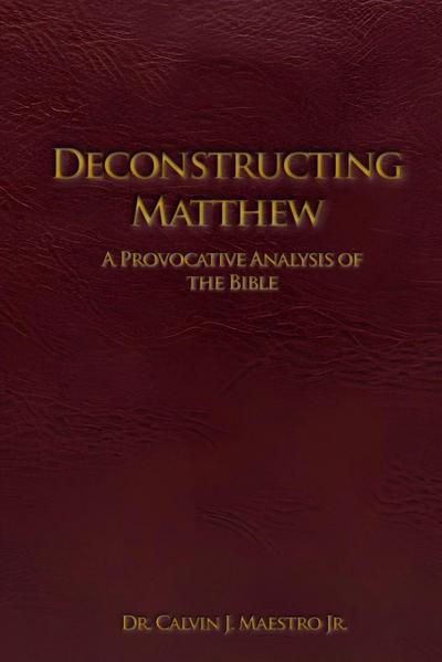 Deconstructing Matthew