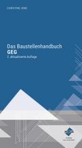 Das Baustellenhandbuch GEG: Premium-Ausgabe: Buch und E-Book (PDF+EPUB) + digitale Arbeitshilfen