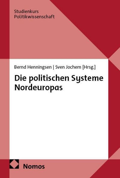 Die politischen Systeme Nordeuropas
