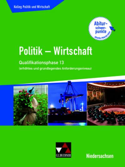 Kolleg Politik u. Wirtschaft 13 (eA + gA) Qualiphase Niedersachsen