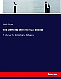 The Elements of Intellectual Science