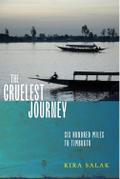 Cruelest Journey