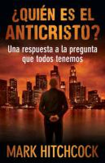 ¿Quién Es El Anticristo?