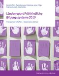 Länderreport Frühkindliche Bildungssysteme 2019