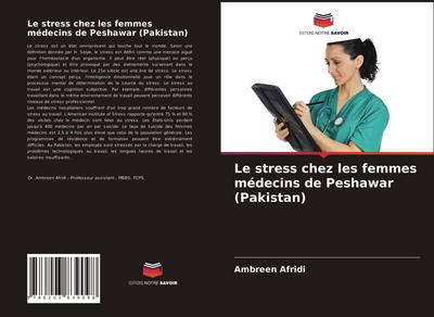Le stress chez les femmes médecins de Peshawar (Pakistan)