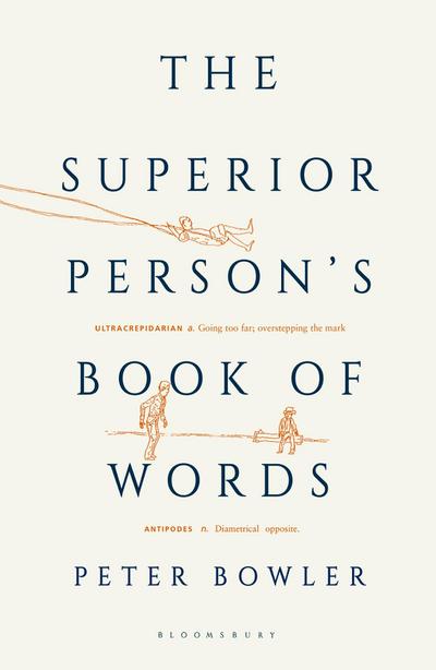 The Superior Person’s Book of Words