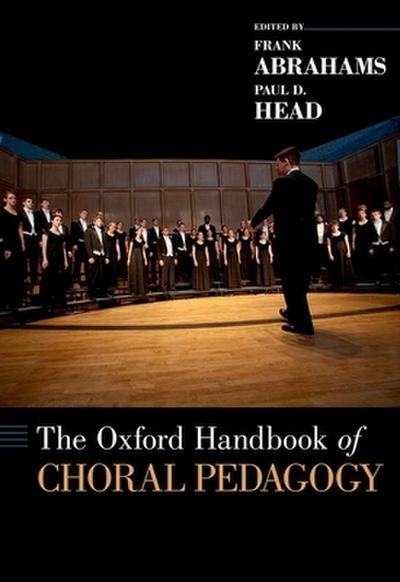 Oxford Handbook of Choral Pedagogy