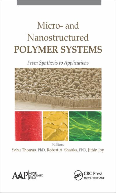 Micro- and Nanostructured Polymer Systems