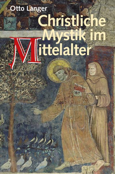 Christliche Mystik im Mittelalter
