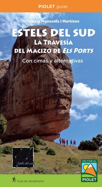 ESTELS DEL SUD LA TRAVESIA DEL MACIZO DE ELS PORTS