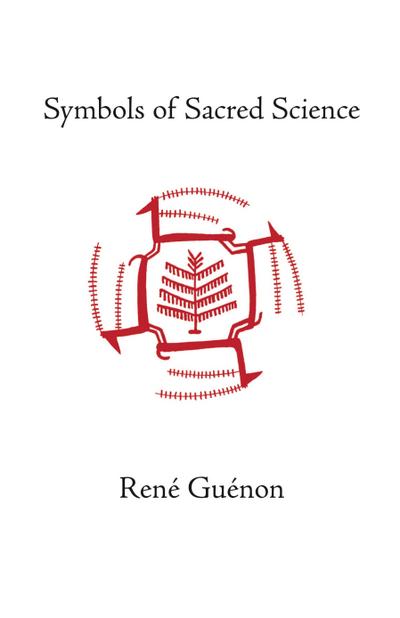 Guénon, R: Symbols of Sacred Science