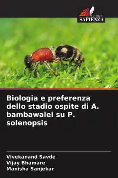 Biologia e preferenza dello stadio ospite di A. bambawalei su P. solenopsis