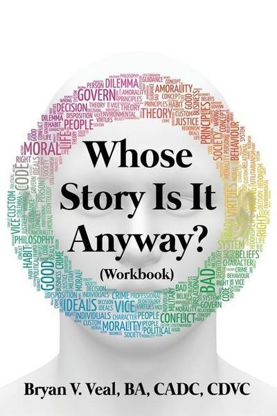 Whose Story is It Anyway?: (Workbook)