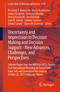 Uncertainty and Imprecision in Decision Making and Decision Support - New Advances, Challenges, and Perspectives