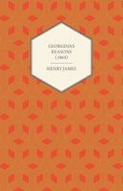 Georgina’s Reasons (1884)