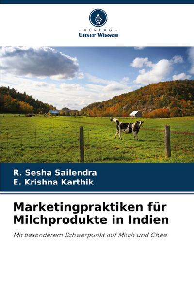 Marketingpraktiken für Milchprodukte in Indien