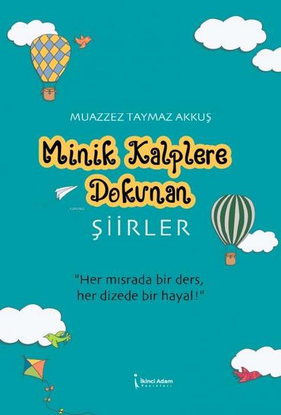 Minik Kalplere Dokunan Siirler