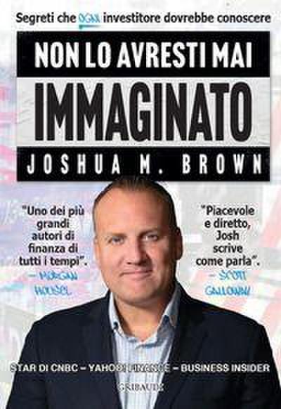 Non lo avresti mai immaginato. Segreti che ogni investitore dovrebbe conoscere