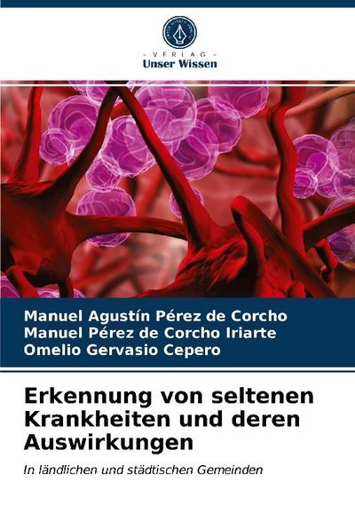 Erkennung von seltenen Krankheiten und deren Auswirkungen