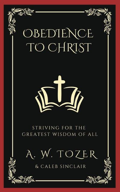 Obedience to Christ
