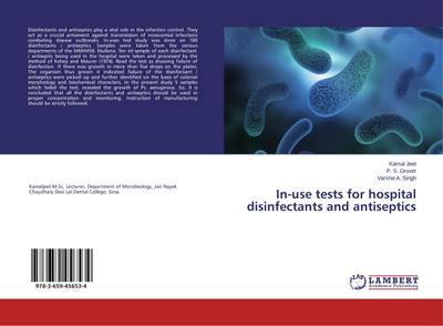 In-use tests for hospital disinfectants and antiseptics