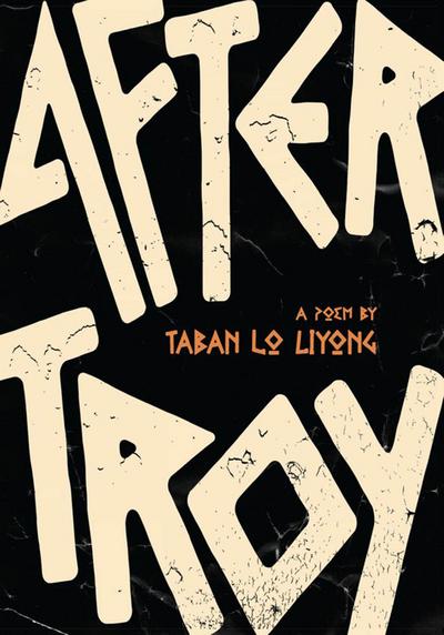 Lo Liyong: after troy
