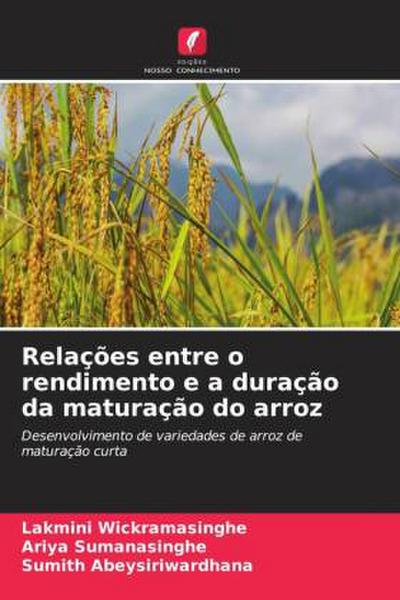 Relações entre o rendimento e a duração da maturação do arroz