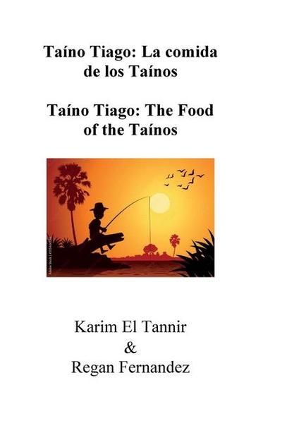 El Tannir, K: Taíno Tiago