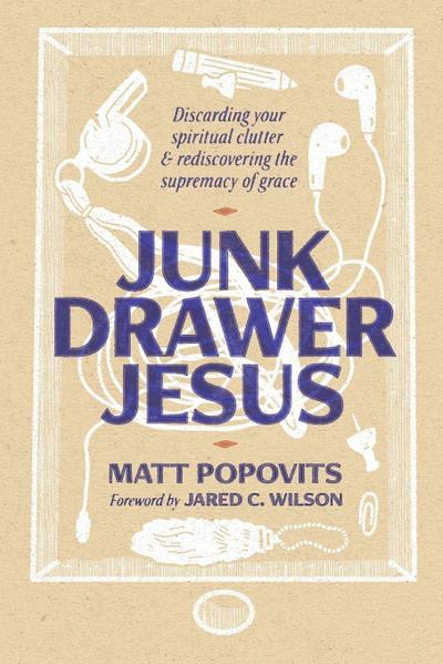 Junk Drawer Jesus