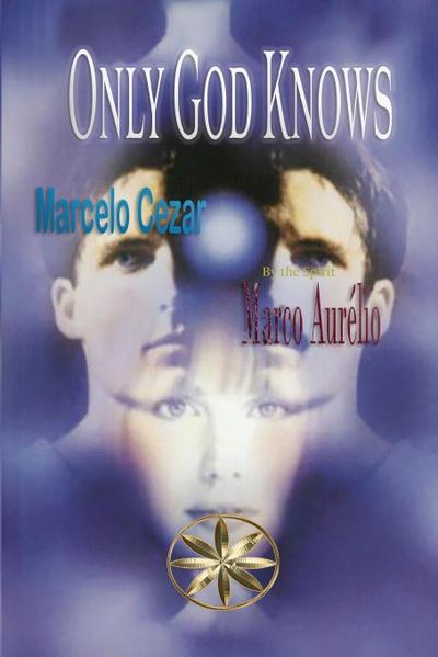 Only God Knows