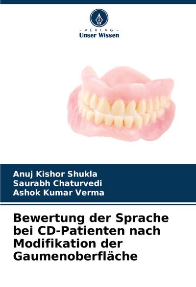 Bewertung der Sprache bei CD-Patienten nach Modifikation der Gaumenoberfläche