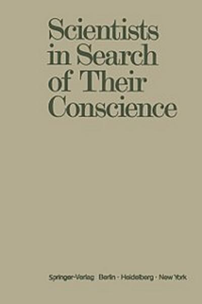 Scientists in Search of Their Conscience