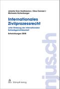 Internationales Zivilprozessrecht - unter Einbezug der internationalen Schiedsgerichtsbarkeit