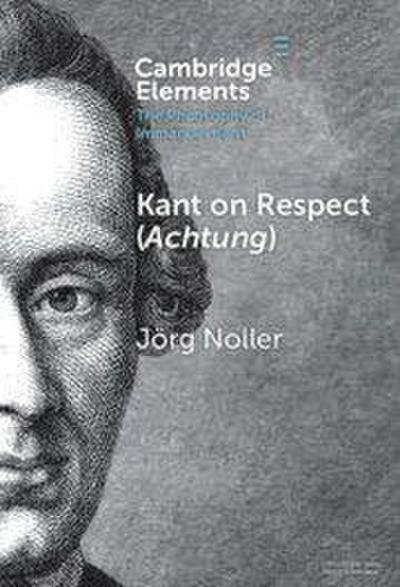 Kant on Respect (Achtung)