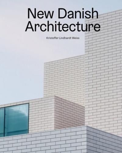 New Danish Architecture 