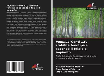 Populus ’Conti 12’, stabilità fenotipica secondo il telaio di impianto